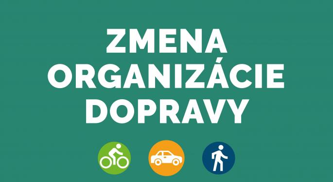 Zmena organizacie dopravy