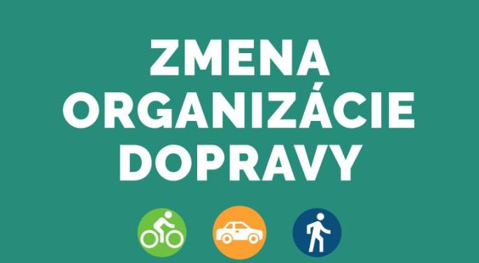 Zmena organizácie dopravy