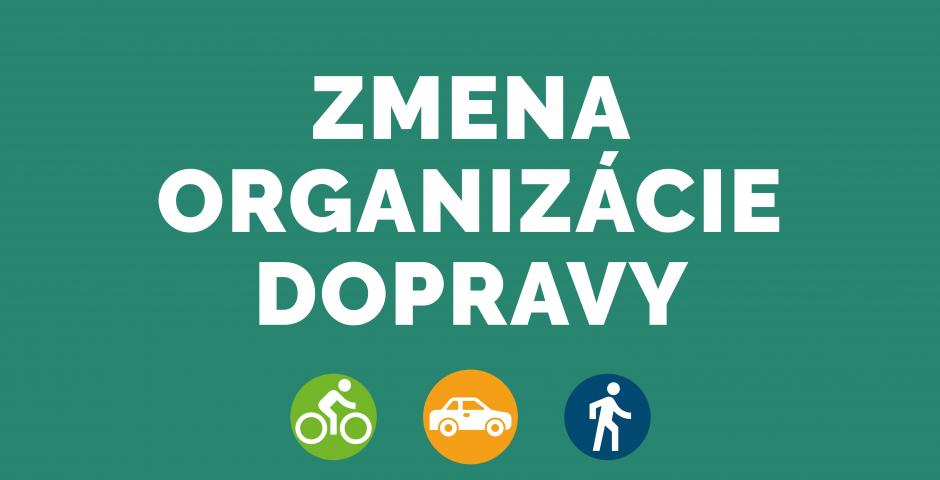 Zmena organizacie dopravy